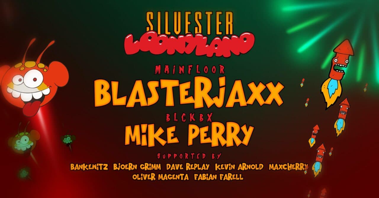 Bootshaus feiert Silvester: Blasterjaxx und Mike Perry kommen
