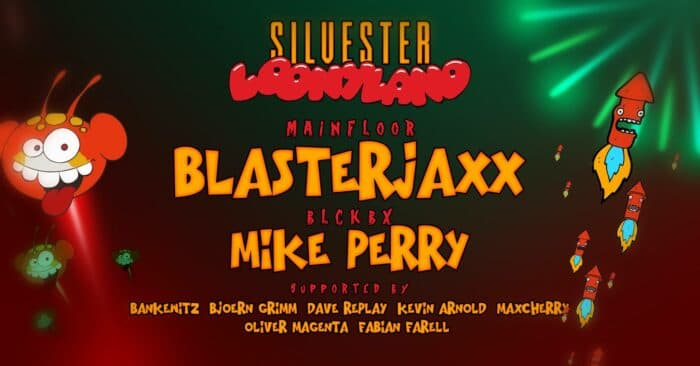 Bootshaus feiert Silvester: Blasterjaxx und Mike Perry kommen