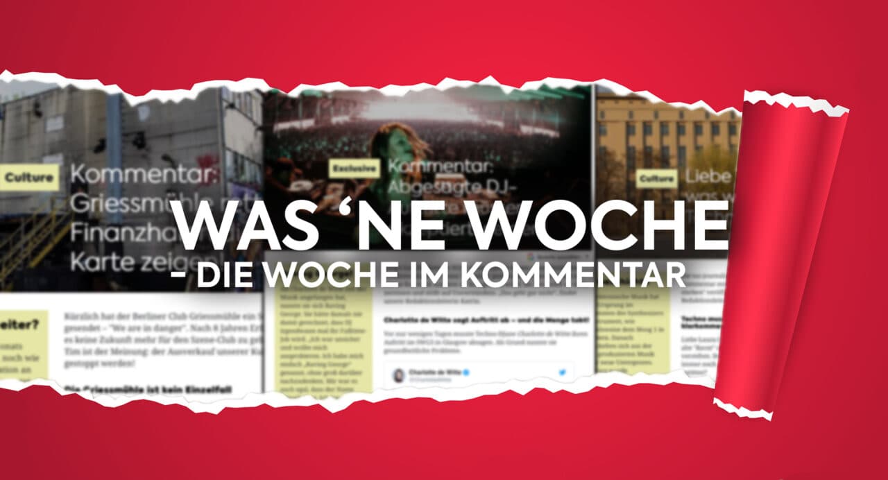 Kommentar: TML-Panne, Avicii-Gedenken & Techno-Beef – Was ‘ne Woche!